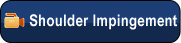 Shoulder Impingement